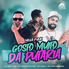 Album cover of Gosto Muito da Putaria Mega Funk