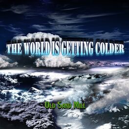 Album cover of The World Is Getting Colder
