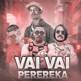 Album cover of Vai Vai Perereka (Bregafunk Remix)
