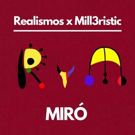 Album cover of Miró (feat. Mill3ristic)