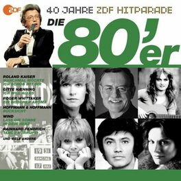 Album cover of Die 80er - Das beste aus 40 Jahren Hitparade