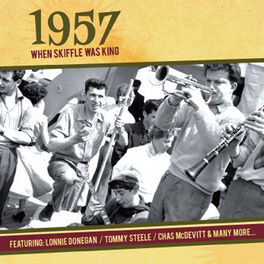 Album cover of 1957 - When Skiffle Was King