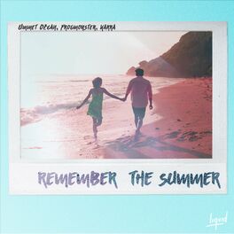 Album cover of Remember the Summer (feat. Karra)