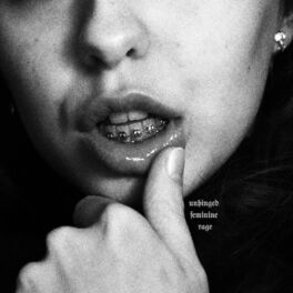 Album cover of unhinged feminine rage