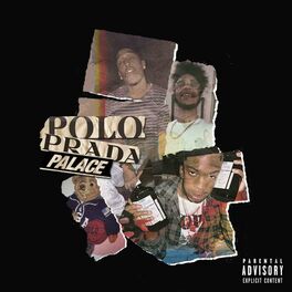 Album cover of Polo Palace Prada (feat. ThouxanbanFauni, MikeyTha$avage & DJ Phat)
