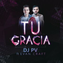 Album cover of Tu Gracia (feat. Evan Craft)