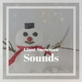 Album cover of Giant Snowman Sounds