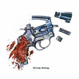 Album cover of Killing Nothing