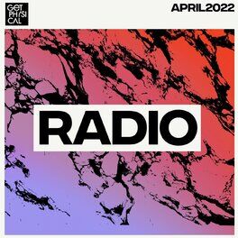 Album cover of Get Physical Radio - April 2022