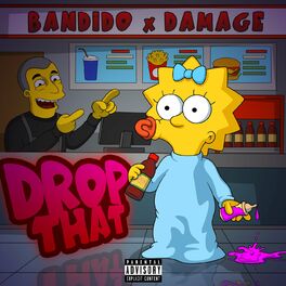 Album cover of Drop That
