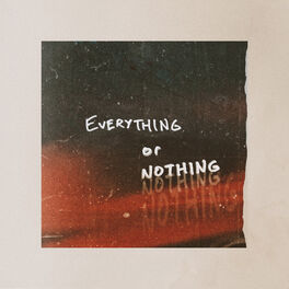 Album cover of Everything or Nothing