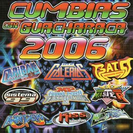 Album cover of Cumbias Con Guacharacas 2006