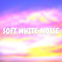 Album cover of Soft White Noise