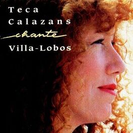 Album cover of Teca Calazans chante Villa-Lobos