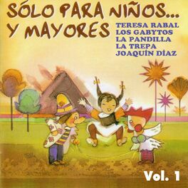 Album cover of Sólo para niños... y mayores, Vol. 1