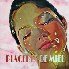 Album cover of Placeres De Miel
