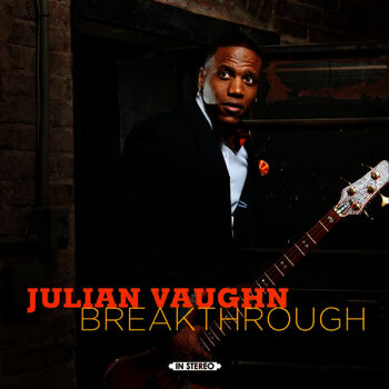 Julian Vaughn Ju Ju S Groove Listen With Lyrics Deezer