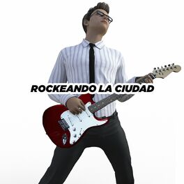Album cover of Rockeando la ciudad