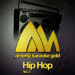 Album cover of Ameritz Karaoke Gold - Hip Hop, Vol. 3