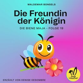 Album cover of Die Freundin der Königin (Die Biene Maja, Folge 19)