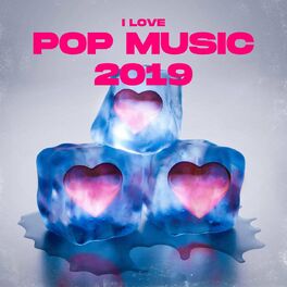 Album cover of I Love Pop Music 2019