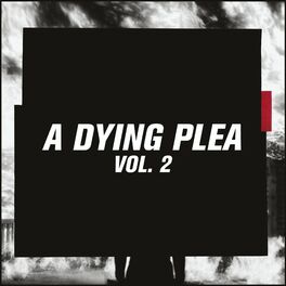 Album cover of A Dying Plea Vol. 2