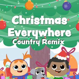 Album cover of Christmas Everywhere (Country Remix)