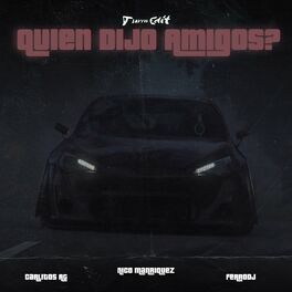Album cover of Quien Dijo Amigos? (Turreo Edit)