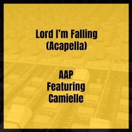 Album cover of Lord I’m Falling (Acapella)