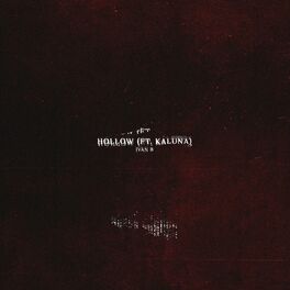 Album cover of Hollow (feat. Kaluna)