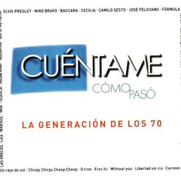 Album cover of Cuentame Como Paso - La Generacion De Los 70