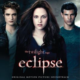 Album cover of The Twilight Saga: Eclipse (Original Motion Picture Soundtrack)