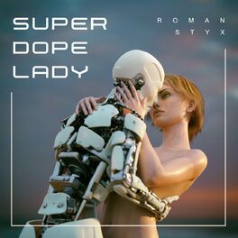 Album cover of Super Dope Lady