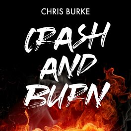 Album cover of Crash and Burn