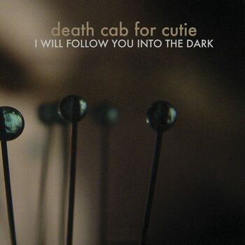 I Will Follow You into the Dark cover