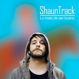 Album cover of Lo Malo de Ser Bueno