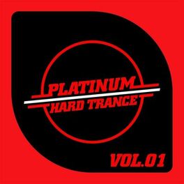 Album cover of Platinum - Hard Trance, Vol. 1
