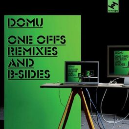 Album cover of One Offs Remixes and B Sides