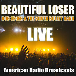 Album cover of Beautiful Loser (Live)