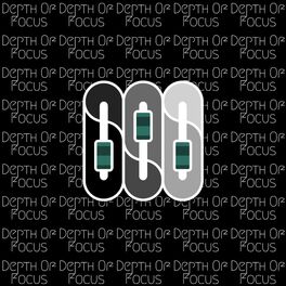 Album cover of Depth of Focus