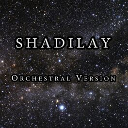 Album cover of Shadilay (Orchestral Version)
