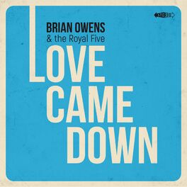 Album cover of Love Came Down