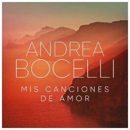 Album cover of Andrea Bocelli: Mis Canciones de Amor