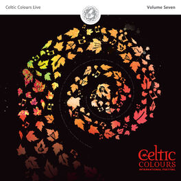 Album cover of Celtic Colours Live, Vol. 7