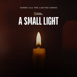 Album cover of A Small Light: Episodes 1 & 2 (Songs from the Limited Series)