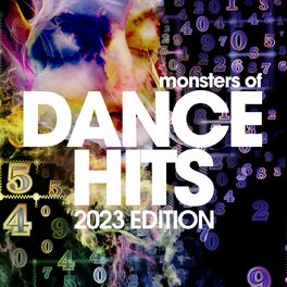 Album cover of Monsters Of Dance Hits 2023 Edition
