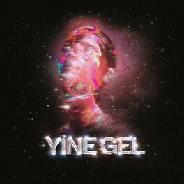 Album cover of Yine Gel