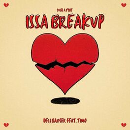 Album cover of Issa Breakup (feat. Timo)