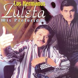 Album cover of Los Hermanos Zuleta Mis Preferidas