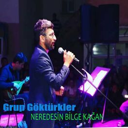 Album cover of Neredesin Bilge Kağan